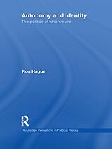 E-Book (pdf) Autonomy and Identity von Ros Hague