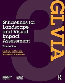 PDF Guidelines for Landscape and Visual Impact Assessment von Landscape Institute, I. E. M. A.