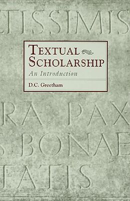 E-Book (epub) Textual Scholarship von David C. Greetham