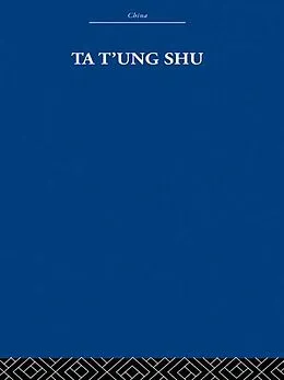 E-Book (pdf) Ta t'ung Shu von K'Ang Yu-Wei