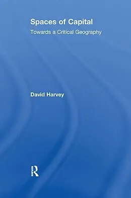 PDF Spaces of Capital von David Harvey