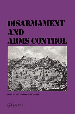 E-Book (pdf) Disarmament & Arms Control von Carlo Schaerf, Frank Barnaby, C. Schaert