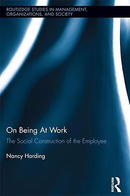 E-Book (epub) On Being At Work von Nancy Harding
