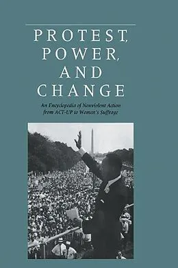 E-Book (pdf) Protest, Power, and Change von Roger S. Powers, William B. Vogele, Douglas Bond