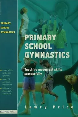 E-Book (epub) Primary School Gymnastics von Lawry Price