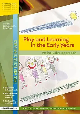 PDF Play and Learning in the Early Years von Angela Glenn, Jacquie Cousins, Alicia Helps