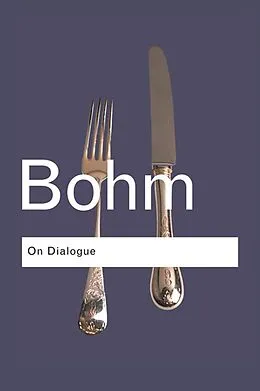 E-Book (pdf) On Dialogue von David Bohm, Robert A. Weinberg