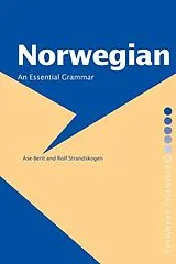 E-Book (pdf) Norwegian: An Essential Grammar von Åase-Berit Strandskogen, Rolf Strandskogen