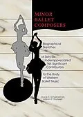 E-Book (pdf) Minor Ballet Composers von William E Studwell, Bruce R Schueneman