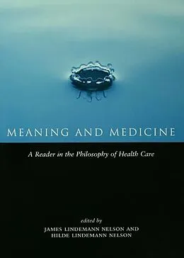 E-Book (pdf) Meaning and Medicine von Hilde Lindemann Nelson