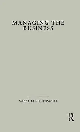 E-Book (pdf) Managing the Business von Garry L. McDaniel