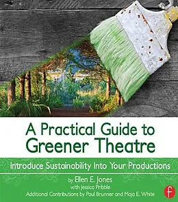E-Book (pdf) A Practical Guide to Greener Theatre von Ellen Jones