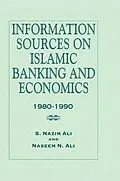 PDF Information Sources on Islamic Banking and Economics von S. Nazim Ali, Naseem N. Ali