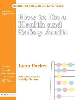 E-Book (epub) How to do a Health and Safety Audit von Lynn Parker