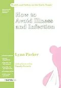 E-Book (pdf) How to Avoid Illness and Infection von Parker