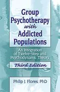 E-Book (pdf) Group Psychotherapy with Addicted Populations von Philip J. Flores