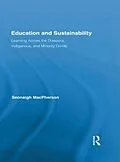 E-Book (epub) Education and Sustainability von Seonaigh MacPherson