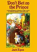 E-Book (pdf) Don't Bet on the Prince von Jack Zipes