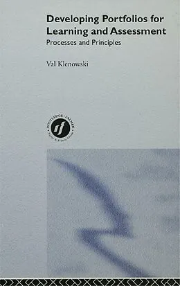 E-Book (pdf) Developing Portfolios for Learning and Assessment von Val Klenowski