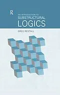 E-Book (epub) An Introduction to Substructural Logics von Greg Restall