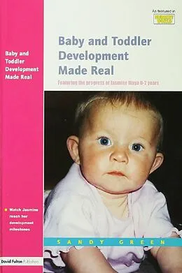 E-Book (epub) Baby and Toddler Development Made Real von Sandy Green