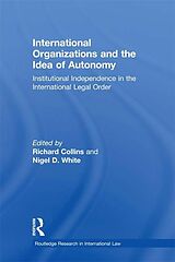 eBook (pdf) International Organizations and the Idea of Autonomy de 