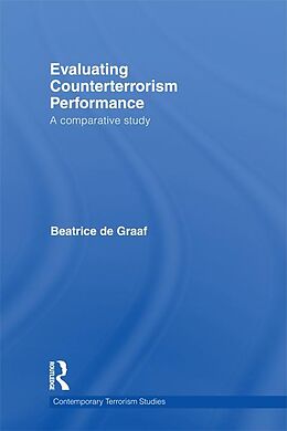 eBook (pdf) Evaluating Counterterrorism Performance de Beatrice De Graaf