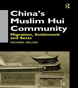 eBook (pdf) China's Muslim Hui Community de Michael Dillon