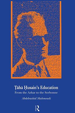 eBook (pdf) Taha Husain's Education de Abdelrashid Mahmoudi