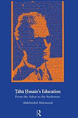 eBook (epub) Taha Husain's Education de Abdelrashid Mahmoudi