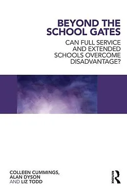 E-Book (pdf) Beyond the School Gates von Colleen Cummings, Alan Dyson, Liz Todd