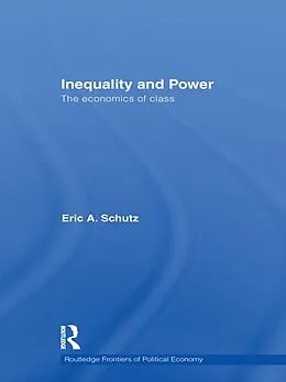 PDF Inequality and Power von Eric A. Schutz