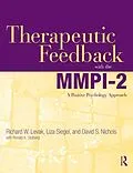 E-Book (pdf) Therapeutic Feedback with the MMPI-2 von Richard W. Levak, Liza Siegel, David S. Nichols