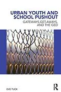 E-Book (epub) Urban Youth and School Pushout von Eve Tuck
