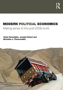 PDF Modern Political Economics von Yanis Varoufakis, Joseph Halevi, Nicholas J. Theocarakis