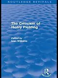 E-Book (epub) The Criticism of Henry Fielding von Ioan Williams