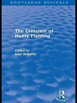E-Book (epub) The Criticism of Henry Fielding von Ioan Williams