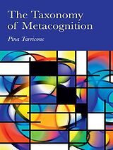 E-Book (pdf) The Taxonomy of Metacognition von Pina Tarricone