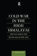 E-Book (pdf) Cold War in the High Himalayas von S. Mahmud Ali