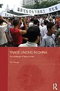 E-Book (pdf) Trade Unions in China von Tim Pringle