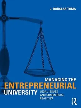 E-Book (epub) Managing the Entrepreneurial University von J. Douglas Toma