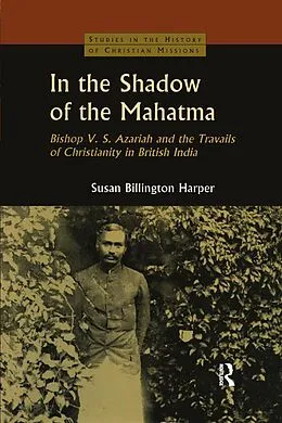 ePUB In the Shadow of the Mahatma von Susan Billington Harper