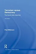 E-Book (epub) Terrorism Versus Democracy von Paul Wilkinson