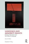 E-Book (pdf) Language and Minority Rights von Stephen May