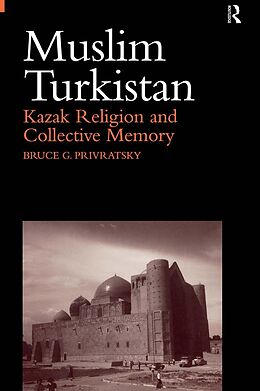 eBook (pdf) Muslim Turkistan de Bruce Privratsky