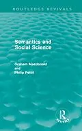 E-Book (epub) Semantics and Social Science von Graham Macdonald, Philip Pettit