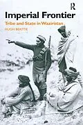 E-Book (pdf) Imperial Frontier von Hugh Beattie, Hugh Beattie