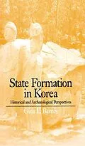 E-Book (epub) State Formation in Korea von Gina Barnes