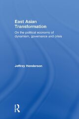 eBook (pdf) East Asian Transformation de Jeffrey Henderson