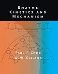 E-Book (pdf) Enzyme Kinetics and Mechanism von Paul F. Cook, W. W. Cleland